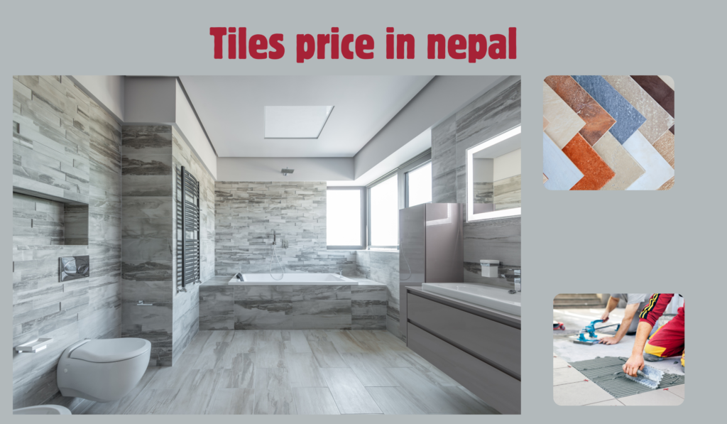 Tiles price in nepal